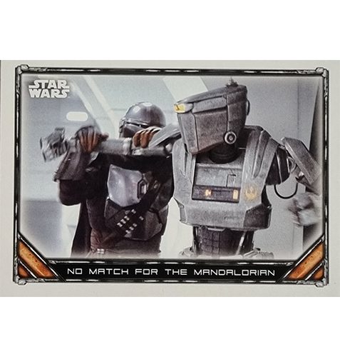 Topps The Mandalorian Trading Cards 2021 Nr 055 No match for the Mandalorian
