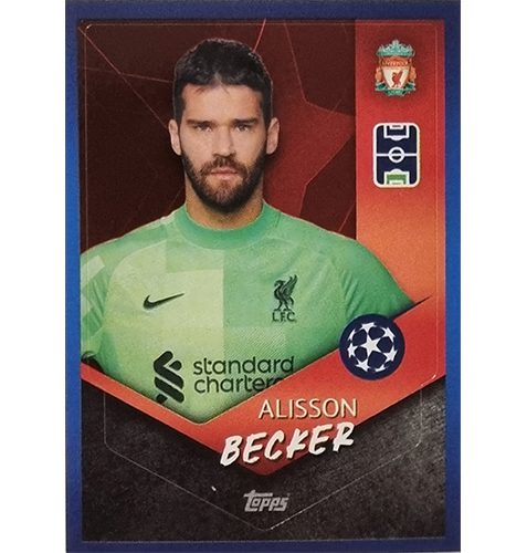 Topps Champions League Sticker 2021/2022 Nr 160 Alisson Becker