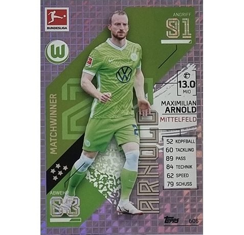 Topps Match Attax Extra 2021/22 Bundesliga Nr - 606 Maximilian Arnold Matchwinner