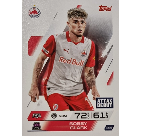 Topps Match Attax Champions League 2025/26 KARTE 295 BOBBY CLARK