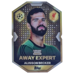 Topps Match Attax Champions League 2025/26 Chrome Award Winner CA17 Alisson Becker – Away Expert