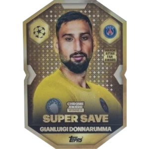 Topps Match Attax Champions League 2025/26 Chrome Award Winner CA5 Gianluigi Donnarumma – Super Save