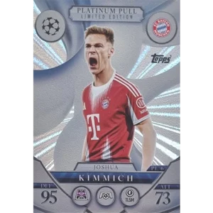 Topps Match Attax Champions League 2025/26 Platinum Pull Limited Edition PL 6 JOSHUA KIMMICH